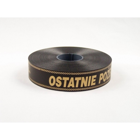 PP FUNERAL PRINTED RIBBON WITH INSCRIPTION "OSTATNIE POZEGNANIE" - PATTERN 2